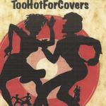 TooHotForCovers