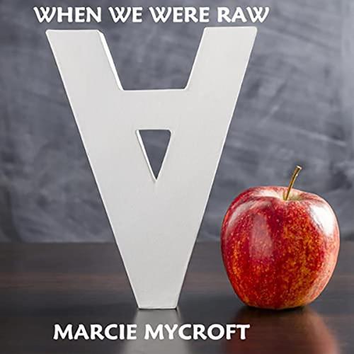When We Were Raw cover