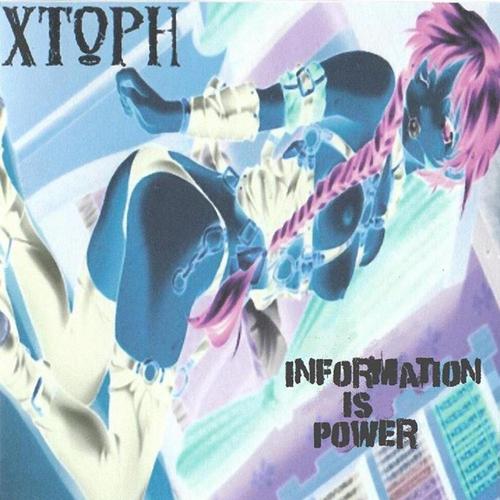 Xtoph - Information Is Power cover