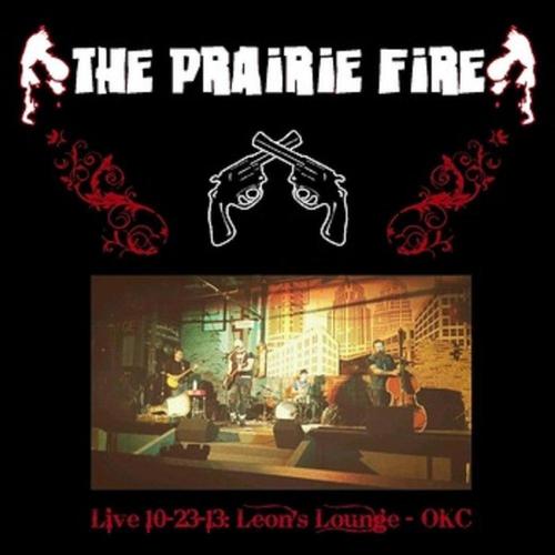 Christophe & The Prairie Fire - Live 10​-​23​-​13: Leon's Lounge - OKC cover