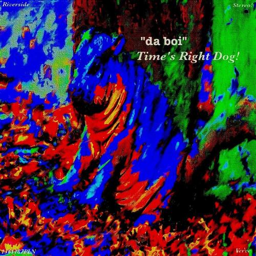 Time's Right, Dog! cover