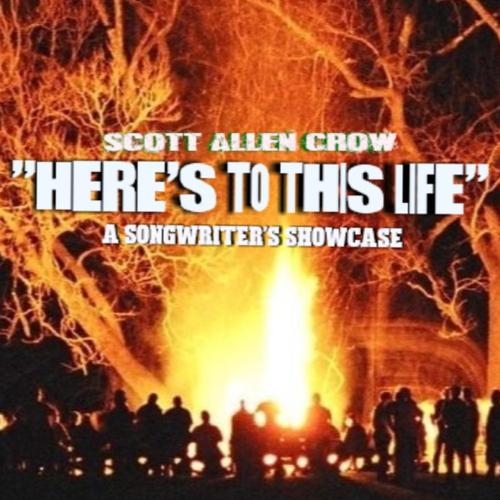 HERE'S TO THIS LIFE (A Songwriter's Showcase Vol. 1) cover