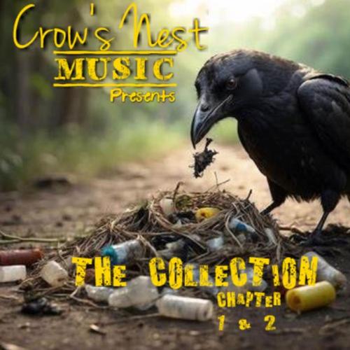 Crow's Nest Music presents "The Collection" Chapter 1 & 2 cover