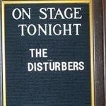 THE DISTURBERS