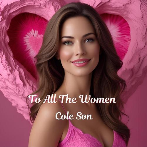 To All The Women cover