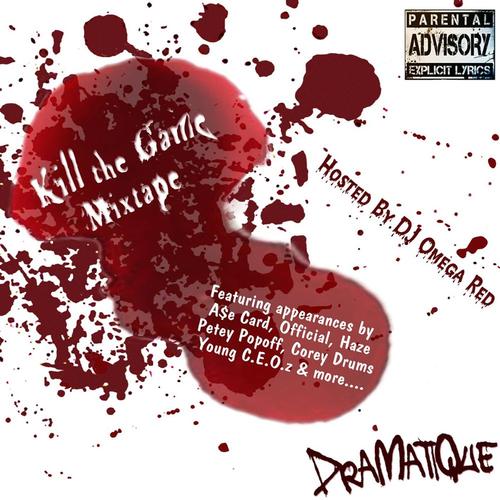 Kill The Game Mixtape ( UNCUT ) cover