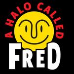 A Halo Called Fred