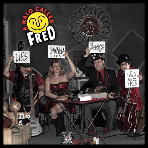 Lies, Damned Lies, and Songs by A Halo Called Fred cover