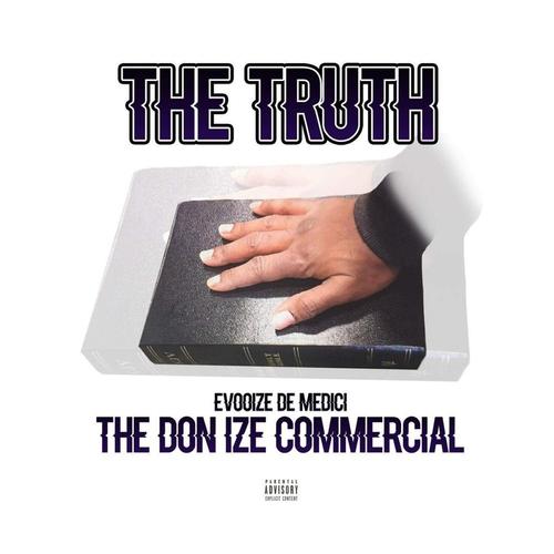 THE TRUTH: THE Don Ize COMMERCIAL cover