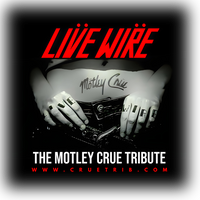 Live Wire- The Motley Crue Tribute photo