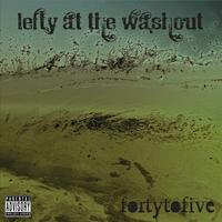 Lefty at the Washout photo