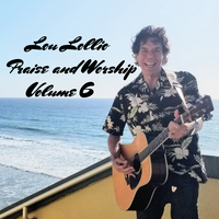 Lou Lollio releases CD Album Lou Lollio Praise and Worship Volume 6 Oct 15, 2025 photo