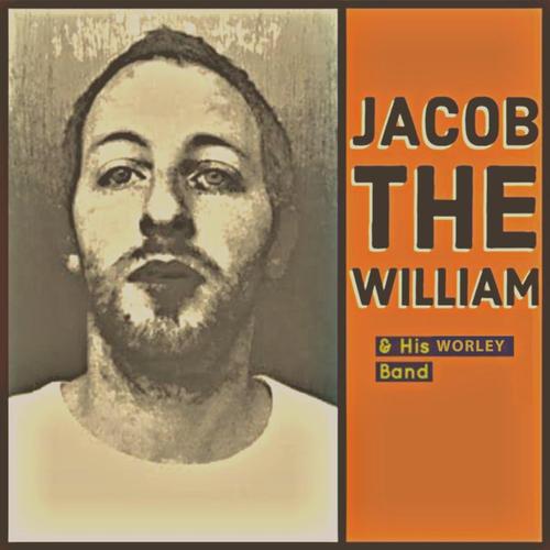 Jacobthewilliam & His Worley Band cover