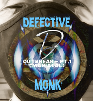 DEFECTIVE MONK photo