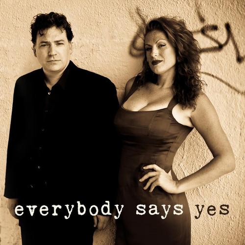 Everybody Says Yes cover