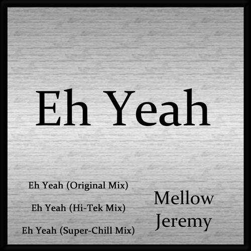 Eh Yeah cover