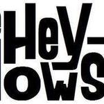 The Hey-Nows!