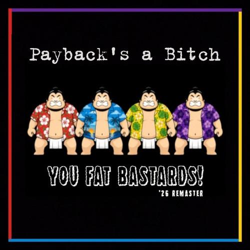 You Fat Bastards! ('26 Remaster) cover