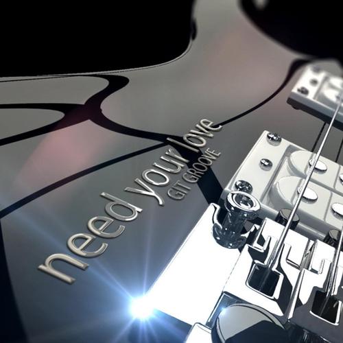 Need Your Love cover