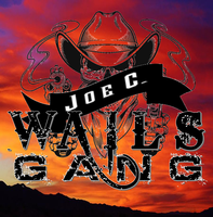 The Joe C. Wails Gang photo