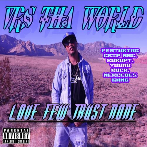 Love Few Trust None cover