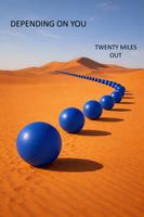 Twenty Miles Out photo
