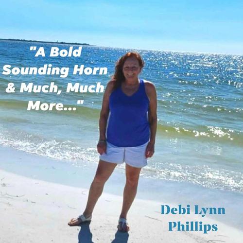 "A Bold Sounding Horn" And Much, Much, More... cover