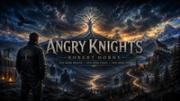 Angry Knights (Robert Horne) photo