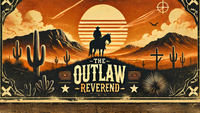 The Outlaw Reverend photo