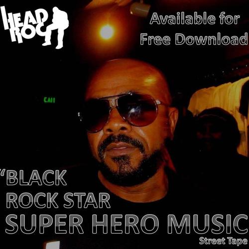 Black Rock Star Super Hero Music cover