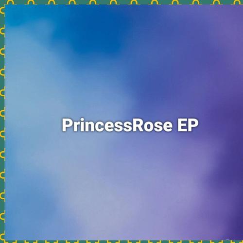 PrincessRose EP cover