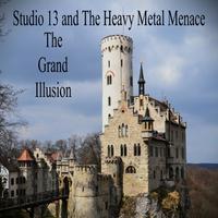 Studio 13 and The Heavy Metal Menace photo