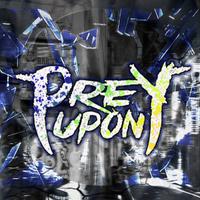Prey Upon photo