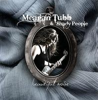 Meagan Tubb & Shady People photo