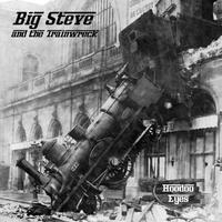 Big Steve and the Trainwreck photo