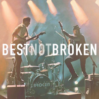Best Not Broken photo