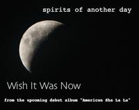 Spirits Of Another Day photo