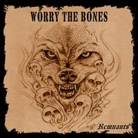 Worry The Bones photo