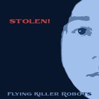 Flying Killer Robots photo