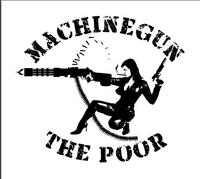 Machinegun The Poor photo