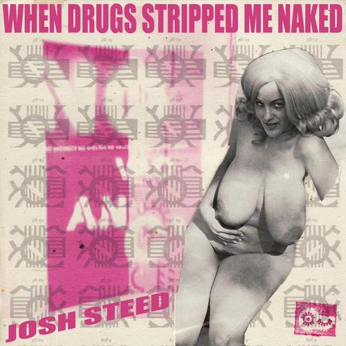 When Drugs Stripped Me Naked cover