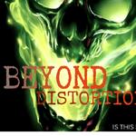 BEYOND DISTORTION