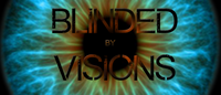 Blinded by Visions photo
