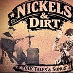 Nickels & Dirt