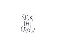 Kick the crow photo