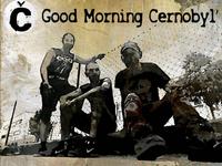 Good Morning Cernobyl' photo