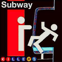 Subway Killers photo