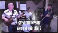 Steve Thompson & The Incidents photo