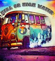 The Hell or High Water Band photo