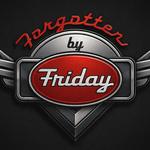 Forgotten by Friday